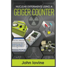 Nuclear Experiments Using A Geiger Counter