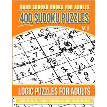 Hard Sudoku Books for Adults 400 Sudoku Puzzles Vol 1: Sudoku Puzzle Books for Adults with Hard Puzzles