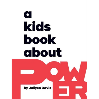A Kids Book About Power