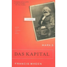 Marx's Das Kapital: A Biography