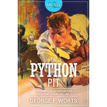 The Python Pit: The Complete Adventures of Singapore Sammy, Volume 2