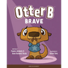 Otter B Brave