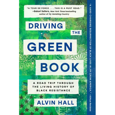 Driving the Green Book: A Road Trip Through the Living History of Black Resistance