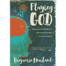 Playing God: Biological and Spiritual Effects of Electromagnetic Radiation