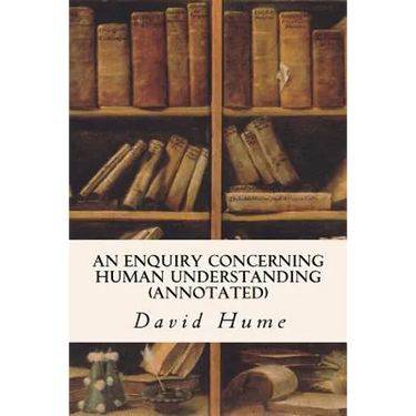 An Enquiry Concerning Human Understanding (annotated)