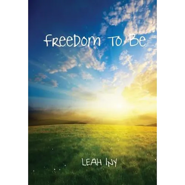Freedom To Be
