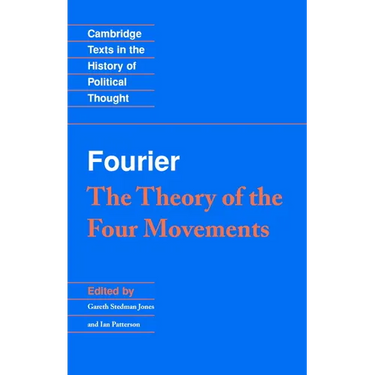 Fourier: 'The Theory of the Four Movements'