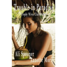 Trouble in Paradise: Trophy Wives Club book Four