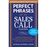 Perfect Phrases for the Sales Call, Second Edition