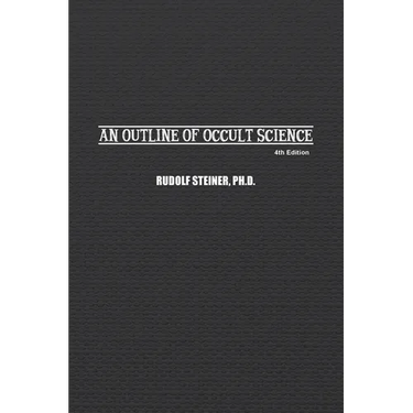 An Outline of Occult Science