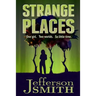 Strange Places