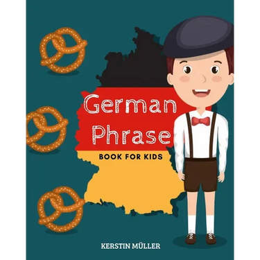 German Phrase Book For Kids