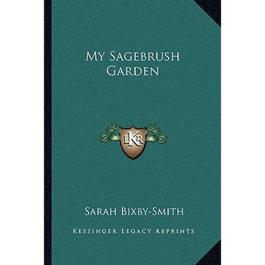 My Sagebrush Garden