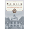 Siege at the State House: The 1879 Coup That Nearly Plunged Maine Into Civil War
