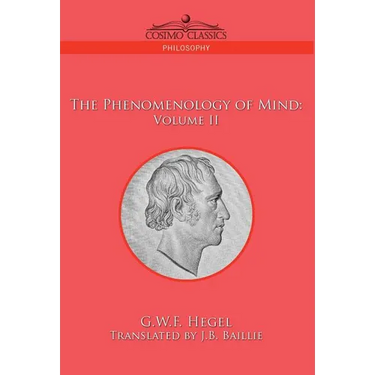 The Phenomenology of Mind: Volume II