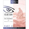 Isaiah: Prophet of Deliverance and Messianic Hope: Part 2