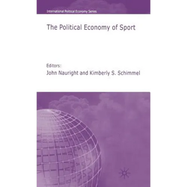 The Political Economy of Sport