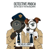 Detective Pooch and the case of the missing jewels
