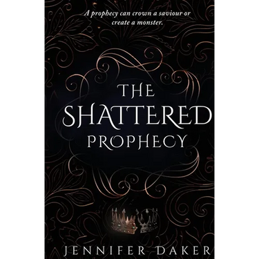 The Shattered Prophecy