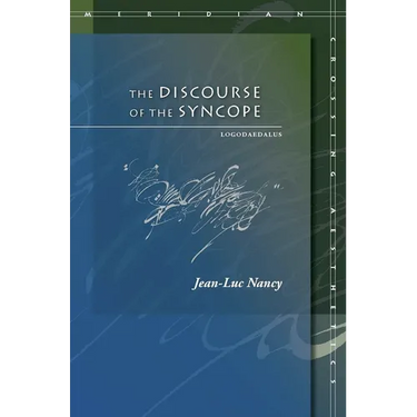 The Discourse of the Syncope: Logodaedalus