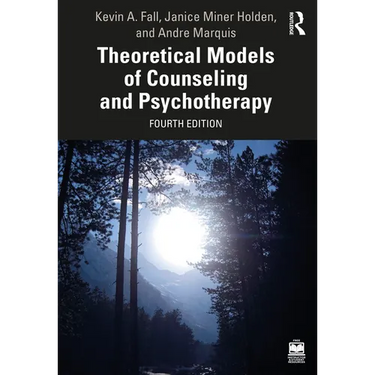 Theoretical Models of Counseling and Psychotherapy