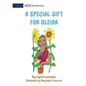 A Special Gift for Oleida