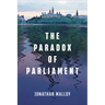 The Paradox of Parliament