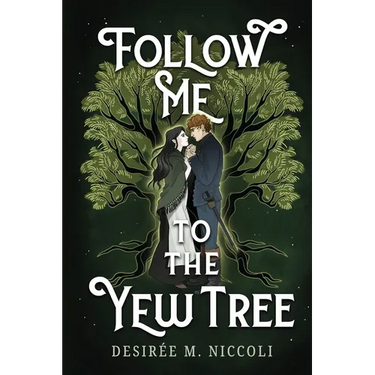 Follow Me to the Yew Tree