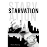 Starvation
