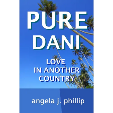 Pure Dani: Love in Another Country