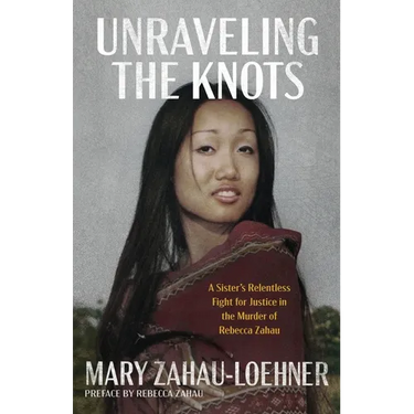 Unraveling the Knots: A Sister's Relentless Fight for Justice in the Murder of Rebecca Zahau