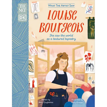 The Met Louise Bourgeois: She Saw the World as a Textured Tapestry