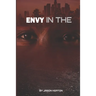 Envy In The Eyes