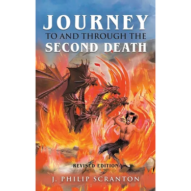Journey to and through the Second Death