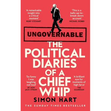 Ungovernable: The Political Diaries of a Chief Whip