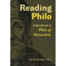 Reading Philo: A Handbook to Philo of Alexandria
