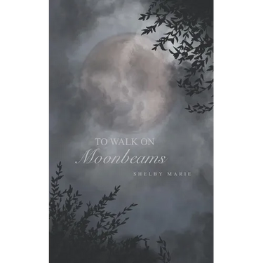 To Walk on Moonbeams