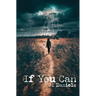 If You Can