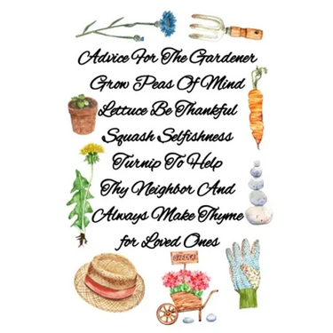 Advice For The Gardener Grow Peas Of Mind Lettuce Be Thankful Squash Selfishness Turnip To Help Thy Neighbor And Always Make Thyme for Loved Ones: Gar