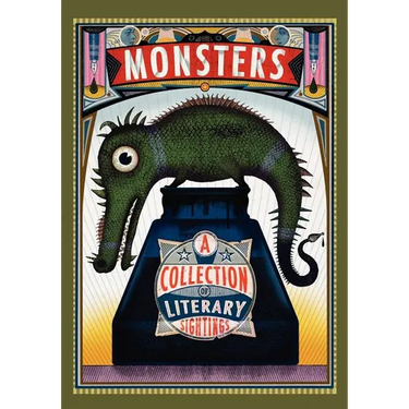 Monsters: A Collection of Literary Sightings