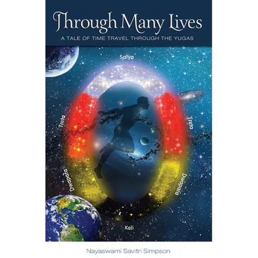 Through Many Lives: A Tale of Time Travel Through the Yugas