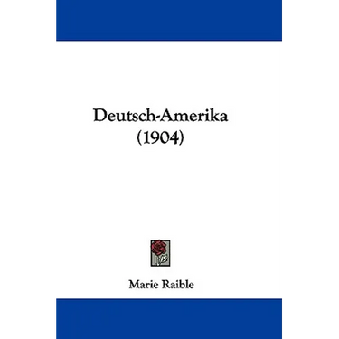 Deutsch-Amerika (1904)
