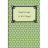 Hegel's Logic: Being Part One of the Encyclopaedia of the Philosophical Sciences