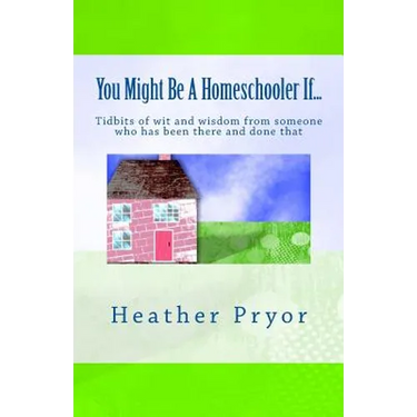 You Might Be A Homeschooler If...
