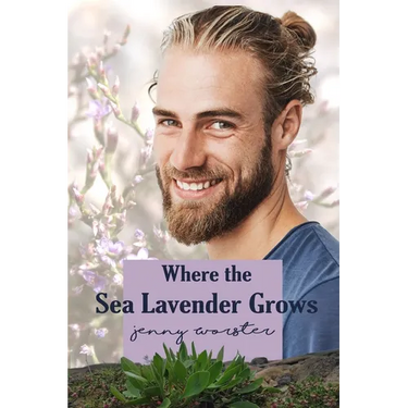 Where the Sea Lavender Grows