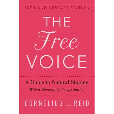 Free Voice: A Guide to Natural Singing