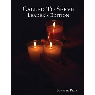 Called To Serve Leader's Edition