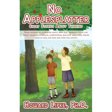 No Applesplatter: Short Stories About Thinking