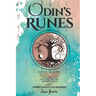Odin's Runes: Discover the Secrets of Elder Futhark Norse Rune Magic Complete With Folklore, History, and Divination With Guided Layouts for Beginners