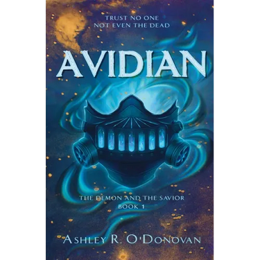 Avidian: The Demon and the Savior: Book One